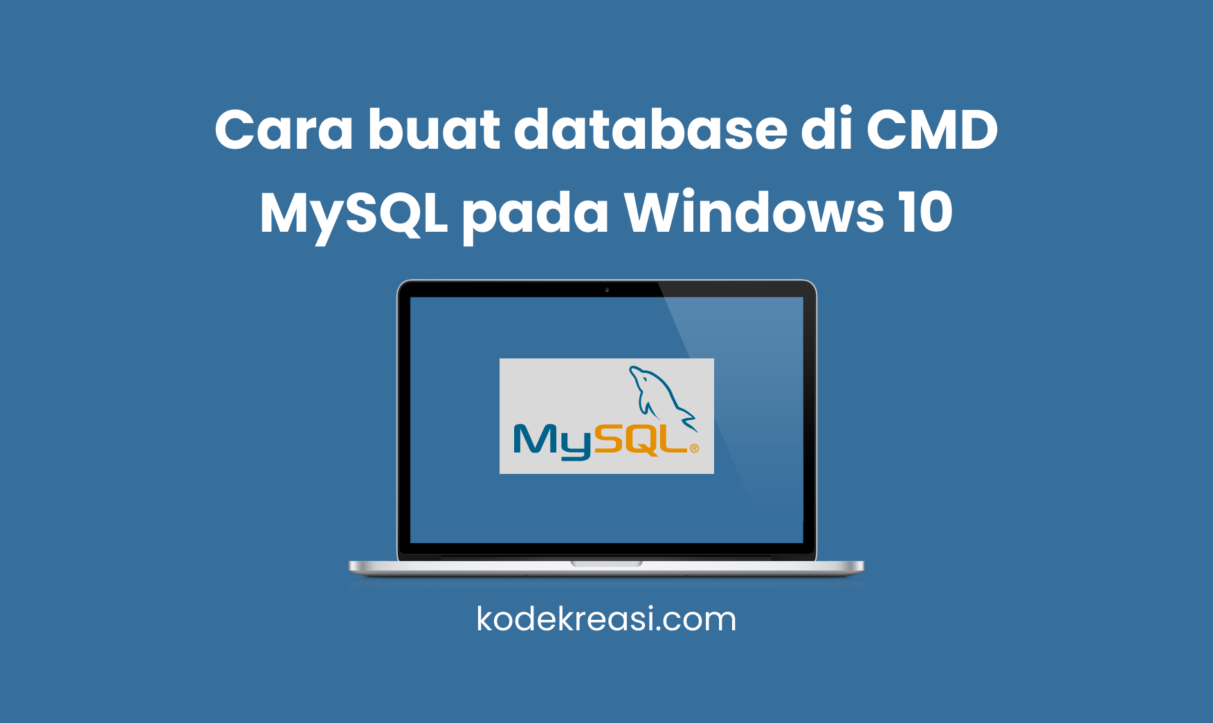 Cara buat database di CMD MySQL pada Windows 10
